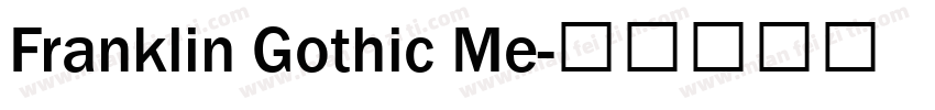 Franklin Gothic Me字体转换